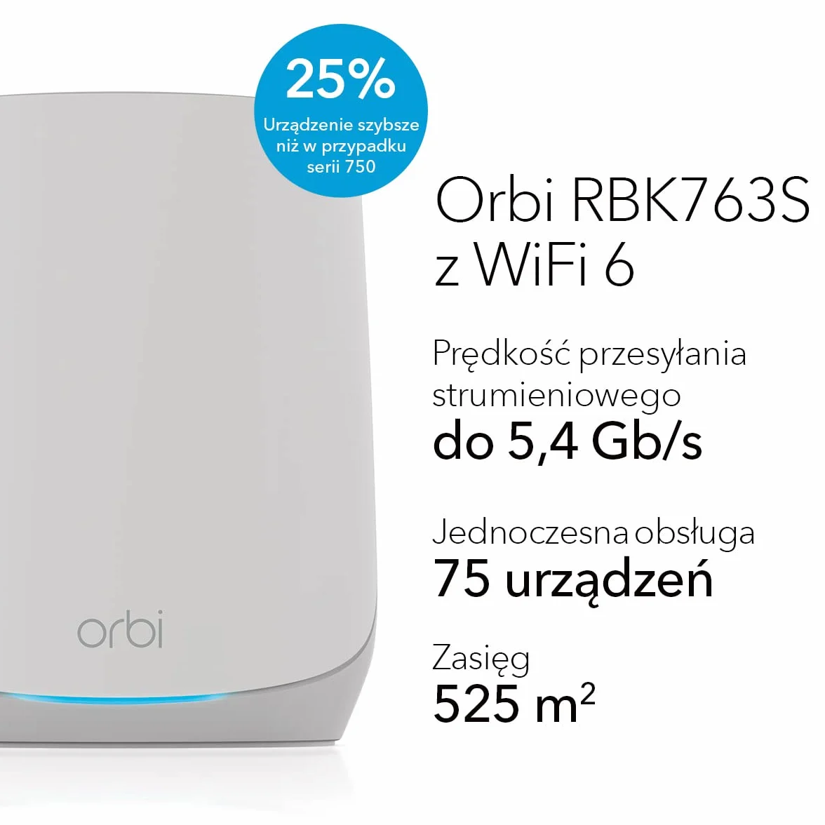 NETGEAR System Orbi Whole Home Tri-Band Mesh WiFi 6 (RBK763S) — router z 2 wzmacniaczami satelitarnymi - Zasięg do 525 m2, 75 urządzeń - AX5400 (do 5,4 Gb/s)