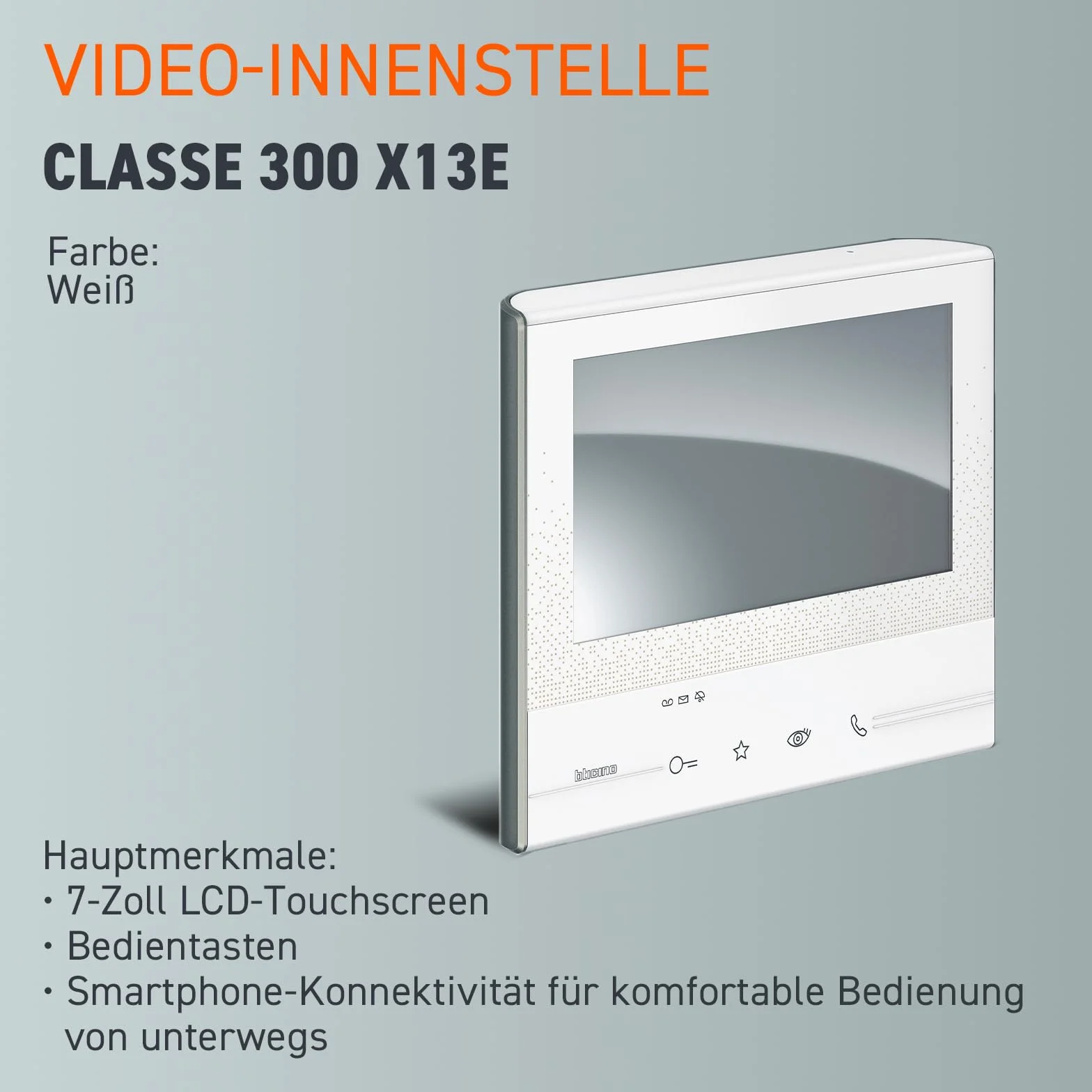 BTICINO, CLASSE300 X13E video wnętrze z ekranem dotykowym 7", 4 wrażliwe przyciski, połączenie ze smartfonem, korzystanie z aplikacji, rozszerzenie zestawu nr art. 363911 do domu dwurodzinnego, biały,