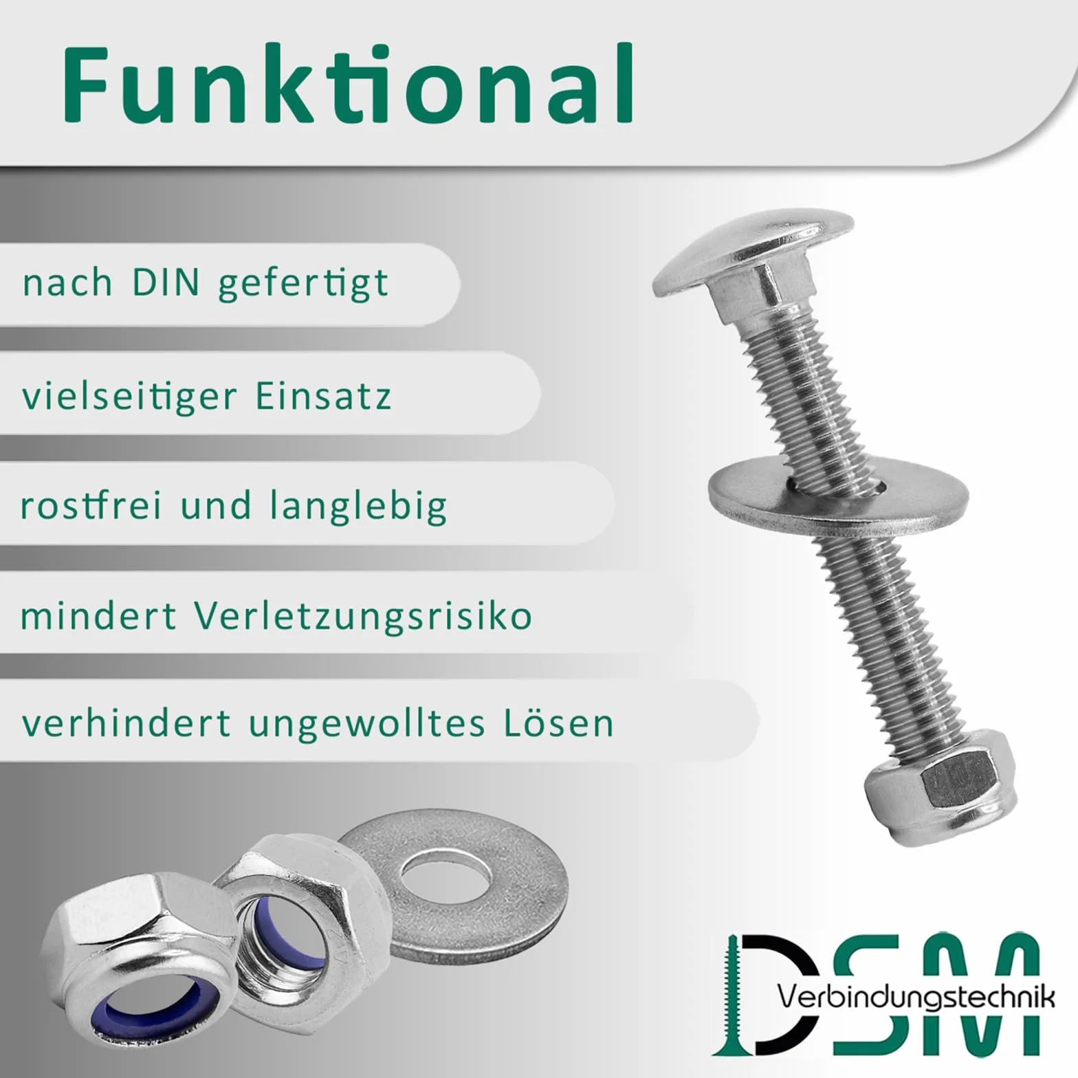 DSM – śruby zamkowe M8 x 45 mm zgodnie z DIN 603 – nakrętka zabezpieczająca M8 DIN 985 i podkładka DIN 9021 – stal nierdzewna A2/V2A – śruby z łbem płaskim z nasadką czworokątną – nakrętki stoperowe