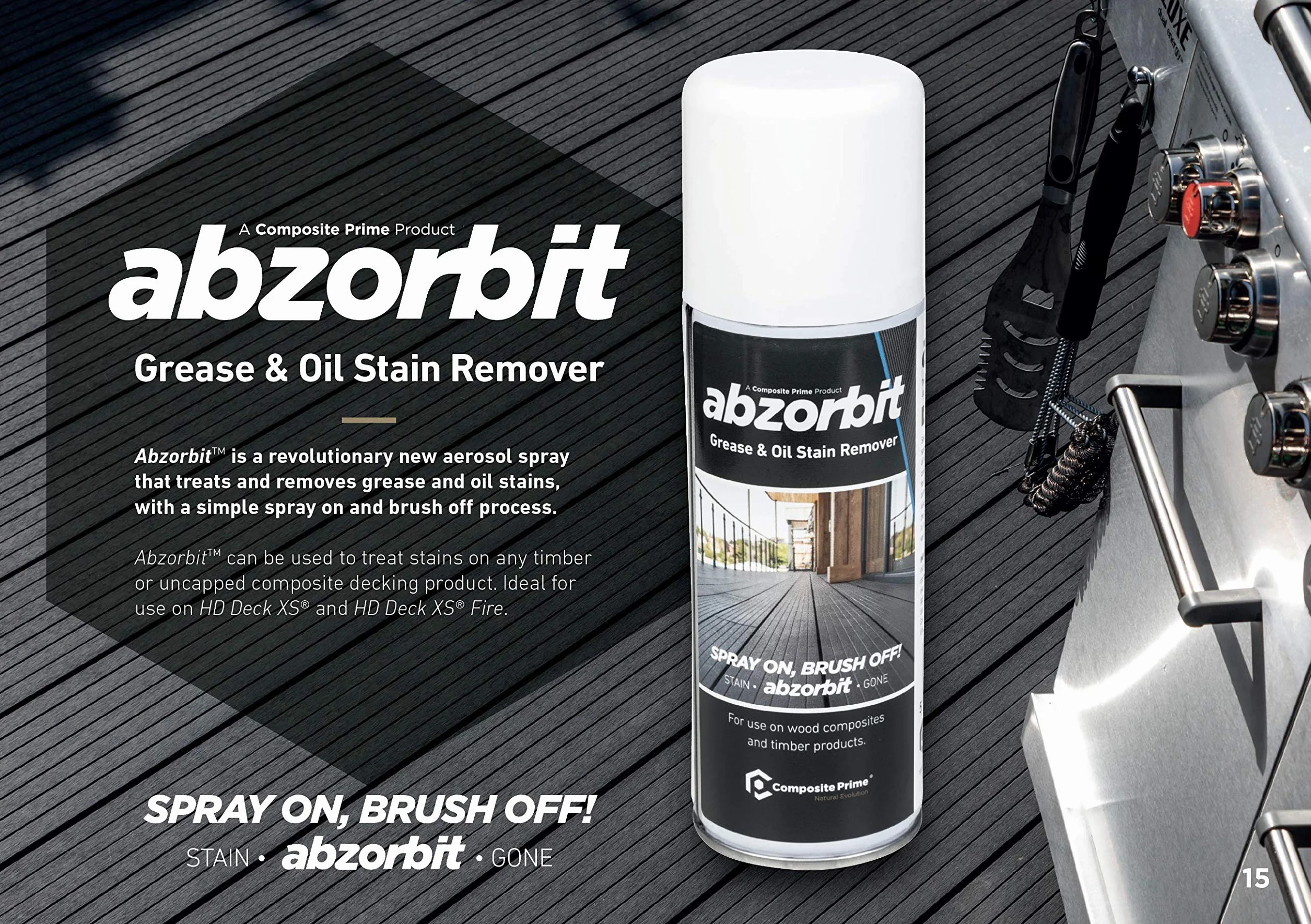 Abzorbit Composite Decking Cleaner, prawdopodobnie najlepszy środek do usuwania plam tłuszczu i oleju do drewnianych desek kompozytowych, wystarczy spryskać i szczotkować, wypróbuj. Pokochasz
